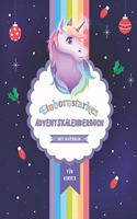 Einhorn Adventskalenderbuch mit Rätsel für Kinder