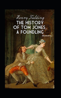 The History of Tom Jones, a Foundling (Illustrated)