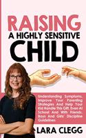 Raising a Highly Sensitive Child