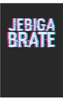 Jebiga Brate: Monatsplaner I Familienplaner I Planer Din A5 120 Seiten I 2020 I Wochenplaner I Checkliste I Notizen I Taschenkalender 2020 I Terminkalender I Term