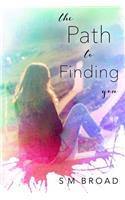 The Path to Finding You: (2 Finding)