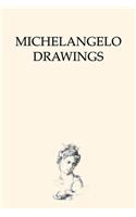 Michelangelo Drawings