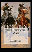 The Seventh Man Annotated