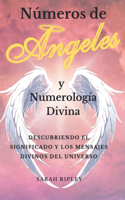 Números de Angeles y Numerología Divina