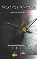 Mosaico Poético: Segunda Antología