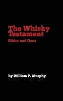 Whisky Testament