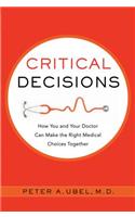Critical Decisions