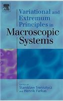 Variational and Extremum Principles in Macroscopic Systems