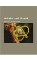 The Beads of Tasmer