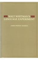 Walt Whitman's Language Experiment