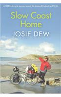Slow Coast Home: A 5,000-Mile Journey Around the Shores of England and Wales