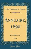 Annuaire, 1890, Vol. 1 (Classic Reprint)