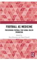 Football as Medicine