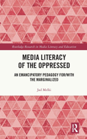 Media Literacy of the Oppressed