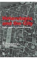 Heterotopia and the City
