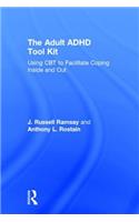 The Adult ADHD Tool Kit