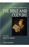 The Blackwell Companion to the Bible and Culture