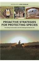 Proactive Strategies for Protecting Species