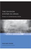 Division System in Crisis