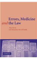 Errors, Medicine and the Law