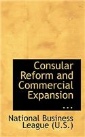 Consular Reform and Commercial Expansion ...