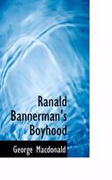 Ranald Bannerman's Boyhood