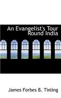 An Evangelist's Tour Round India