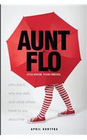 Aunt Flo