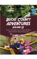 Bucks County Adventures Volume II
