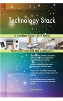 Technology Stack A Complete Guide - 2019 Edition