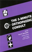 The 5-minute Orthopaedic Consult (5-minute Consult Series)