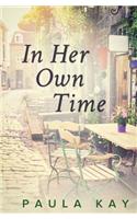 In Her Own Time (Legacy Series, Book 2)