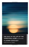 Two Days in the Life of the Terrestrial Globe and Other Stories