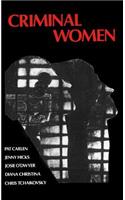 Criminal Women