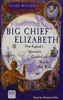 Big Chief Elizabeth