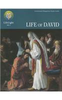Lifelight: Life of David - Study Guide