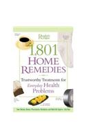 1,801 Home Remedies: Trustworthy Treatments for Everyday Health Problems