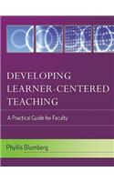 Developing Learner-Centered Teaching