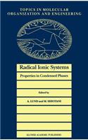 Radical Ionic Systems