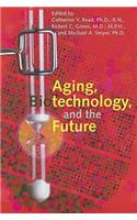 Aging, Biotechnology, and the Future