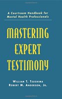 Mastering Expert Testimony