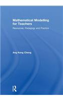Mathematical Modelling for Teachers