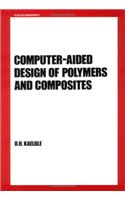 Computer-Aided Design of Polymers and Composites