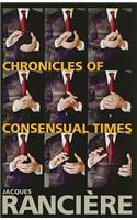 Chronicles of Consensual Times