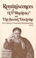 Reminiscences of H. P. Blavatsky and the Secret Doctrine