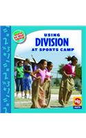 Using Division at Sports Camp