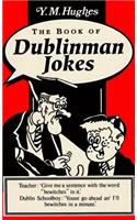 The Book of Dublinman Jokes