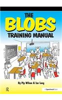 The Blobs Training Manual