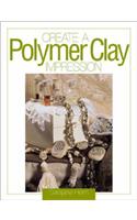 Create a Polymer Clay Impression