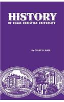History of Texas Christian University